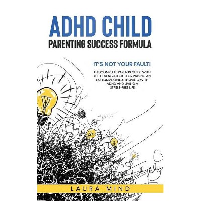 ADHD Child - by  Laura Mind (Hardcover)