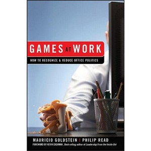 Games at Work - by  Mauricio Goldstein & Phil Read (Hardcover) - 1 of 1