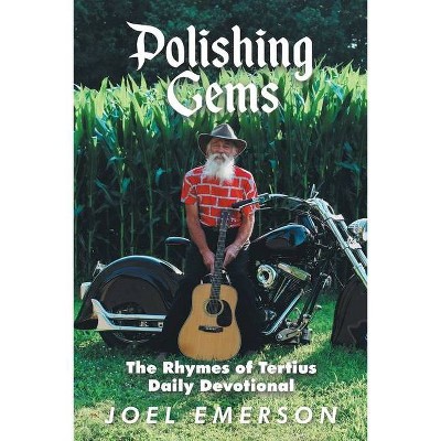 Polishing Gems - by  Joel Emerson (Paperback)