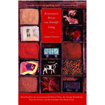 Everyman's Rules for Scientific Living - by  Carrie Tiffany (Paperback)