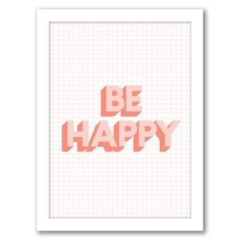 Americanflat Motivational Minimalist Be Happy By Motivated Type White Frame Wall Art