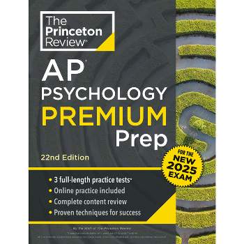 Princeton Review AP Psychology Premium Prep, 22nd Edition - (College Test Preparation) by  The Princeton Review (Paperback)