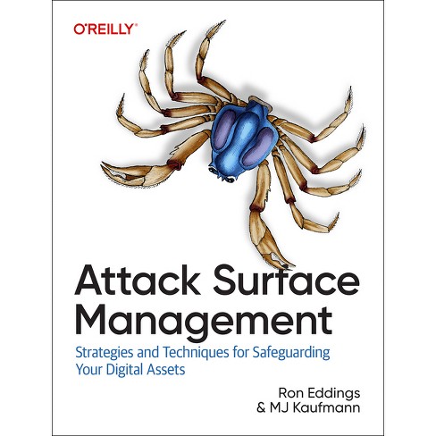 Attack Surface Management - by  Ron Eddings & Mj Kaufmann (Paperback) - image 1 of 1