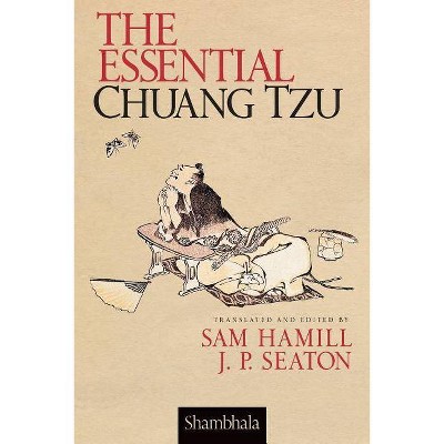 The Essential Chuang Tzu - by  Sam Hamill (Paperback)