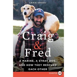 Craig & Fred - Large Print by  Craig Grossi (Paperback) - 1 of 1