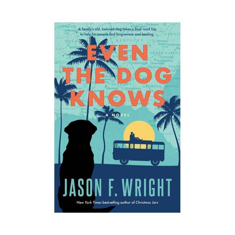 Even the Dog Knows - by Jason F Wright, 1 of 2