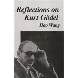 Reflections on Kurt Gödel - by  Hao Wang (Paperback) - 1 of 1