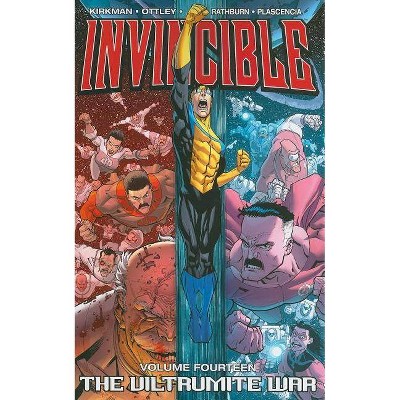 Invincible Volume 14: The Viltrumite War - by  Robert Kirkman (Paperback)