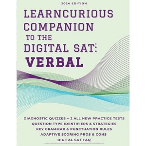 The LearnCurious Companion to the Digital SAT - by  Jessica Olmeda & Learn Curious (Paperback) - 1 of 1