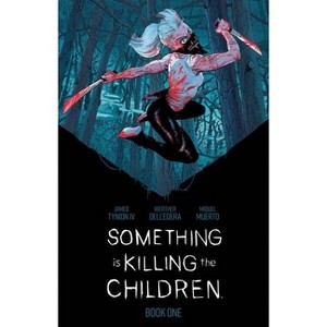 Something Is Killing the Children Book One Deluxe Edition - by  James Tynion IV (Hardcover) - 1 of 1