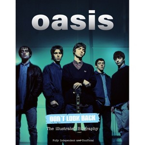 Oasis Don't Look Back - by  Carolyn McHugh (Hardcover) - 1 of 1