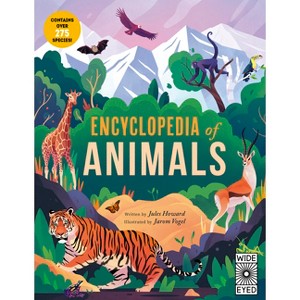 Encyclopedia of Animals - by  Jules Howard (Paperback) - 1 of 1