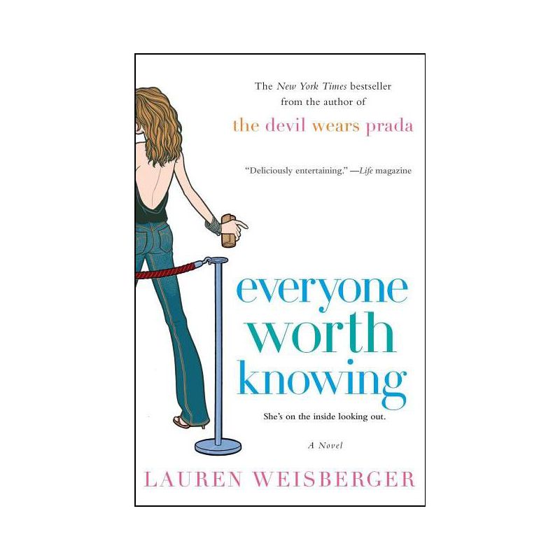 Everyone Worth Knowing - by  Lauren Weisberger (Paperback), 1 of 2