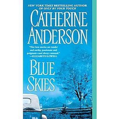 Blue Skies - (Coulter Family) by  Catherine Anderson (Paperback)