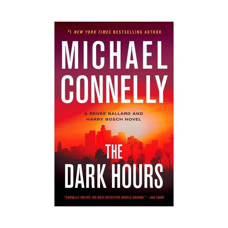 The Dark Hours - (Renée Ballard and Harry Bosch Novel) by Michael Connelly, 1 of 2