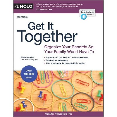 Get It Together - 9th Edition by  Melanie Cullen & Shae Irving (Paperback)