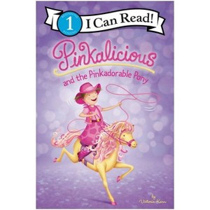 Pinkalicious And The Pinkadorable Pony - By Victoria Kann ( Paperback ) - 1 of 1