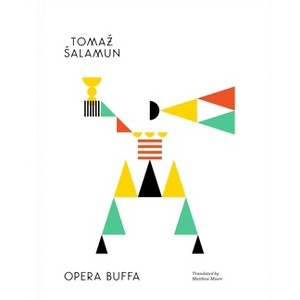Opera Buffa - by  Tomaz Salamun (Paperback) - 1 of 1