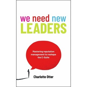 We Need New Leaders - by Charlotte Otter - 1 of 1