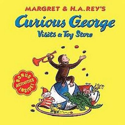 Curious George Visits a Toy Store ( Curious George) (Paperback) by H. A. Rey