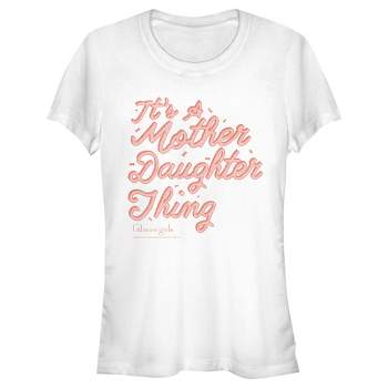 Juniors Womens Gilmore Girls It’s a Mother Daughter Thing T-Shirt