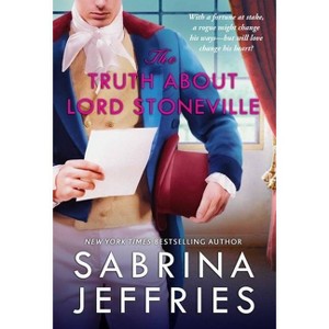 The Truth about Lord Stoneville - (Hellions of Halstead Hall) by  Sabrina Jeffries (Paperback) - 1 of 1