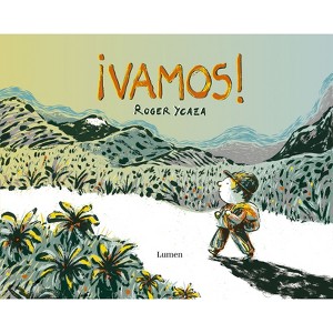 ¡Vamos! / Let's Go! - by  Roger Ycaza (Hardcover) - 1 of 1