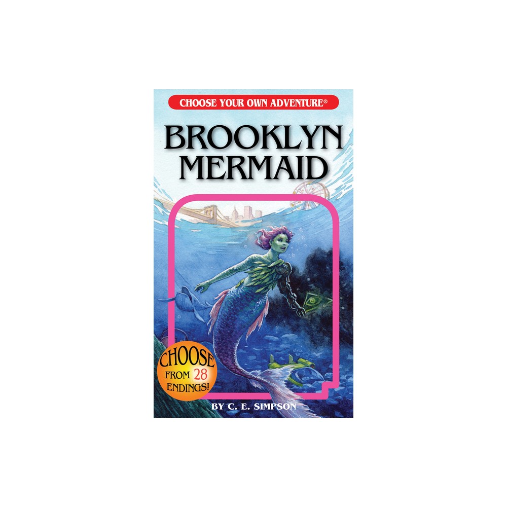 Brooklyn Mermaid - (Choose Your Own Adventure) by C E Simpson (Paperback)