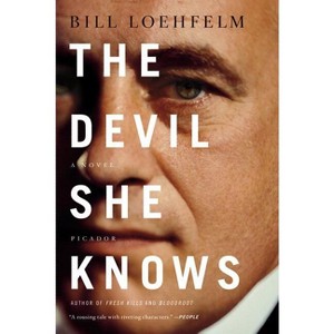 Devil She Knows - (Maureen Coughlin) by  Bill Loehfelm (Paperback) - 1 of 1