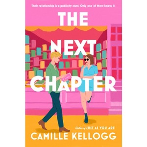 The Next Chapter - (Dial Delights) by  Camille Kellogg (Paperback) - 1 of 1