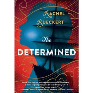 The Determined - by  Rachel Rueckert (Paperback) - 1 of 1