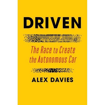 Driven - by  Alex Davies (Hardcover)