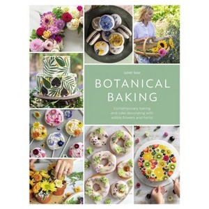 Botanical Baking - by Juliet Sear - 1 of 1