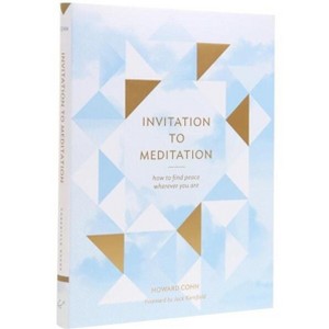 Invitation to Meditation - by  Howard Cohn (Hardcover) - 1 of 1