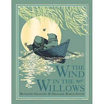 The Wind in the Willows - by  Kenneth Grahame (Hardcover)