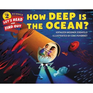 How Deep Is the Ocean? - (Let's-Read-And-Find-Out Science 2) by  Kathleen Weidner Zoehfeld (Paperback) - 1 of 1