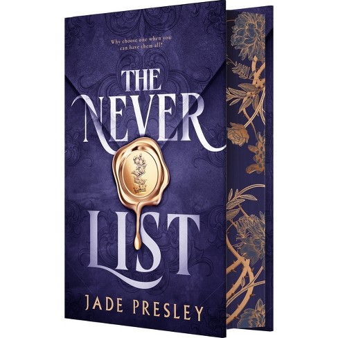 The Never List (Deluxe Limited Edition) - by  Jade Presley (Hardcover) - image 1 of 1