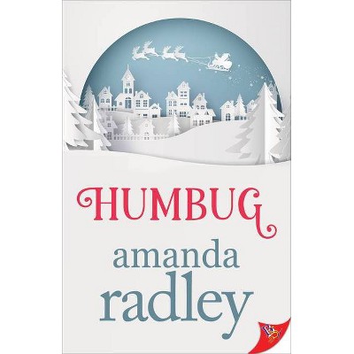 Humbug - by  Amanda Radley (Paperback)