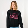Simply Sage Market I Run A Girl Gang Sweatshirt - 3 of 4