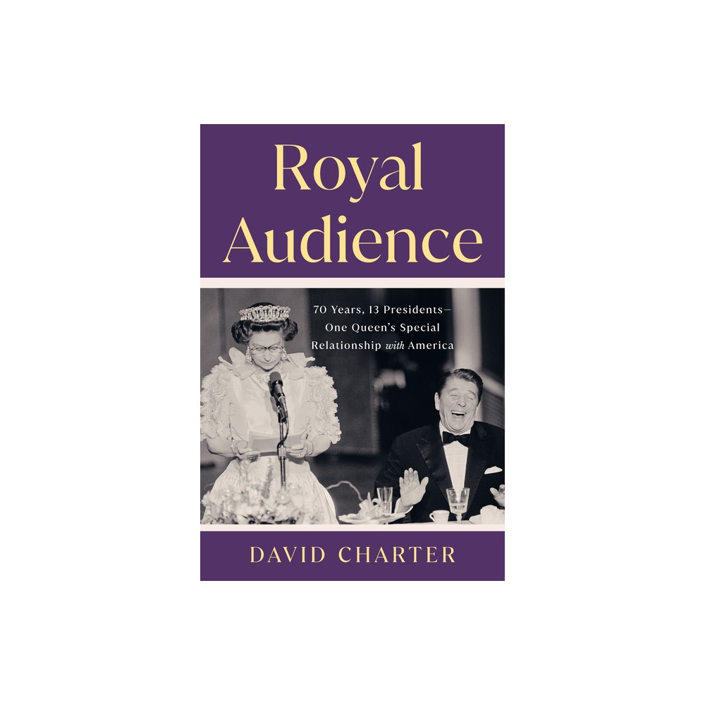 Royal Audience - by David Charter (Hardcover)