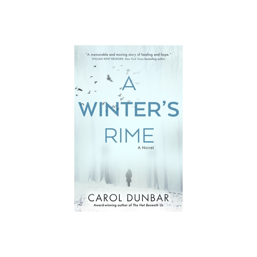 A Winters Rime - by Carol Dunbar (Paperback)