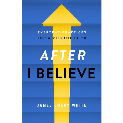 After "I Believe" - (Hardcover)
