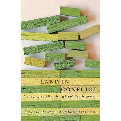 Land in Conflict - by  Sean Nolon & Ona Ferguson & Pat Field (Paperback)