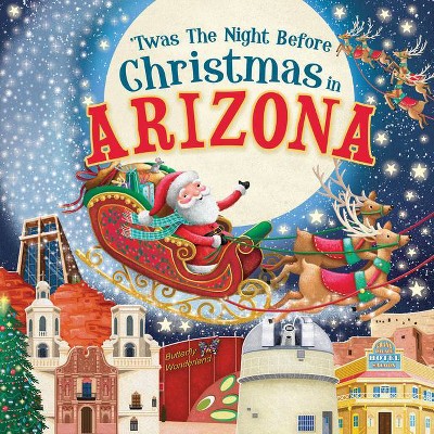 'Twas the Night Before Christmas in Arizona - (Hardcover)