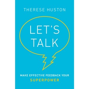 Let's Talk - by  Therese Huston (Hardcover) - 1 of 1