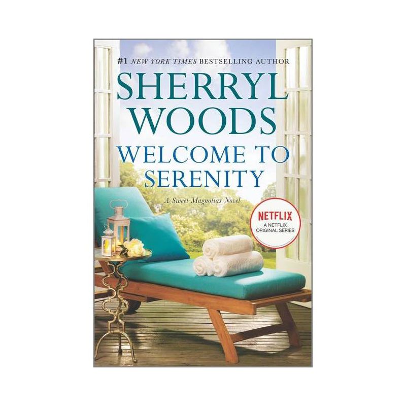 Welcome to Serenity - (Sweet Magnolias Novel) by  Sherryl Woods (Paperback), 1 of 2