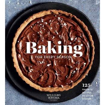 Baking for Every Season - by  Weldon Owen (Hardcover)