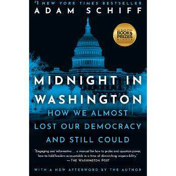 Midnight in Washington - by  Adam Schiff (Paperback)