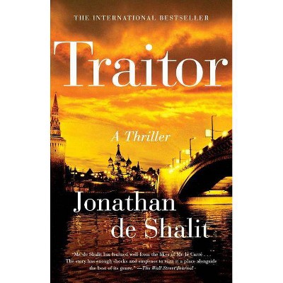 Traitor - by  Jonathan De Shalit (Paperback)