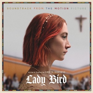 Various Artists - Lady Bird (Soundtrack From the Motion Picture) (Gatefold LP Jacket 150 Gram Vinyl) - 1 of 1